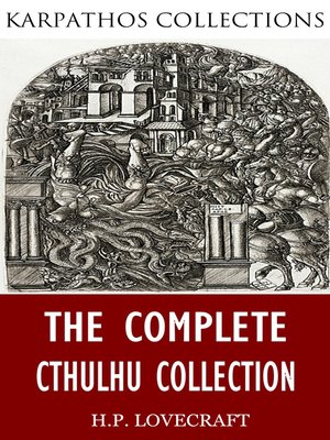 cover image of The Complete Cthulhu Collection